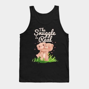 The Snuggle Is Real Tank Top